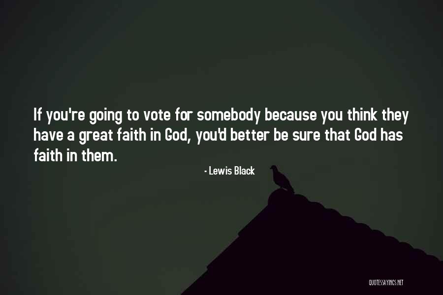 Malagurski Sputnik Quotes By Lewis Black Malagurski Sputnik Quotes By Lewis Black