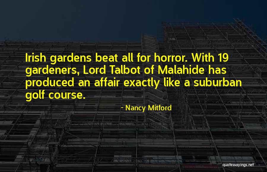 Malahide Golf Quotes By Nancy Mitford Malahide Golf Quotes By Nancy Mitford