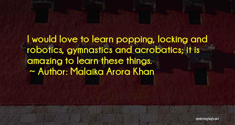 Malaika Arora Khan Quotes 991971