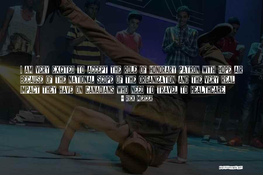 Malaikat Maut Quotes By Rick Mercer Malaikat Maut Quotes By Rick Mercer