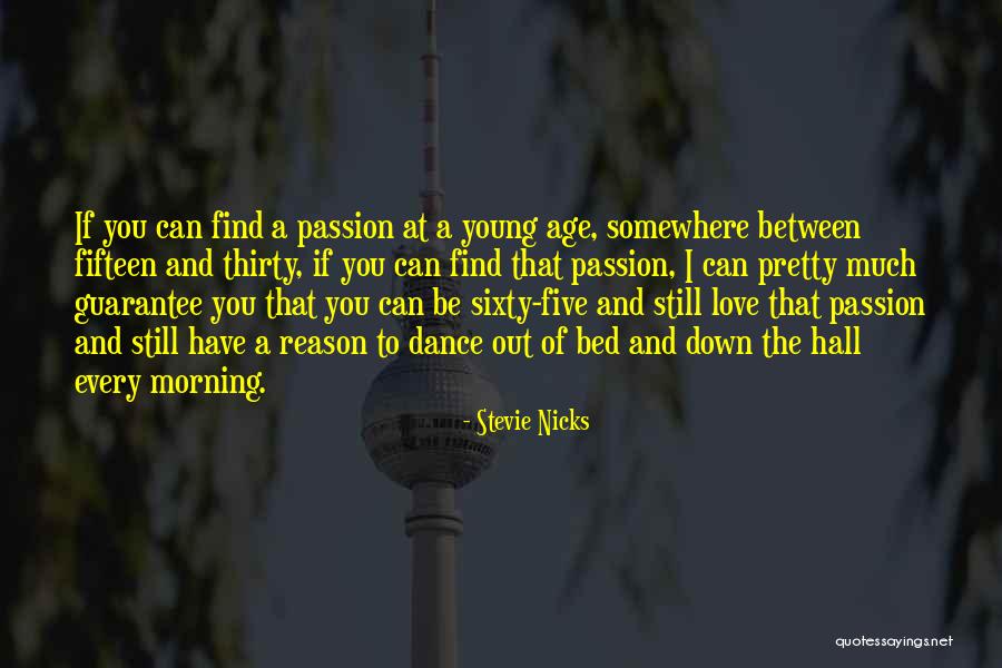 Malaipet Sasiprapas Height Quotes By Stevie Nicks Malaipet Sasiprapas Height Quotes By Stevie Nicks