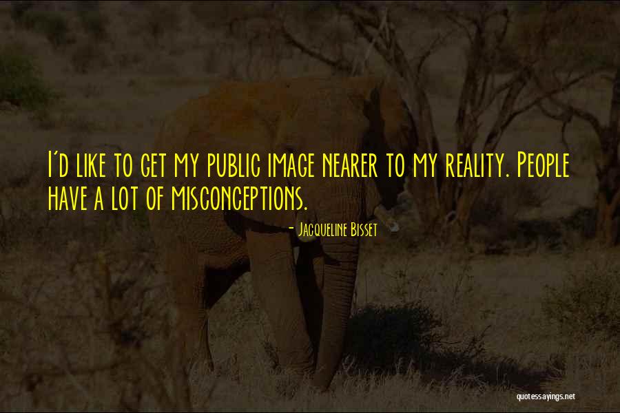 Malajski Quotes By Jacqueline Bisset Malajski Quotes By Jacqueline Bisset
