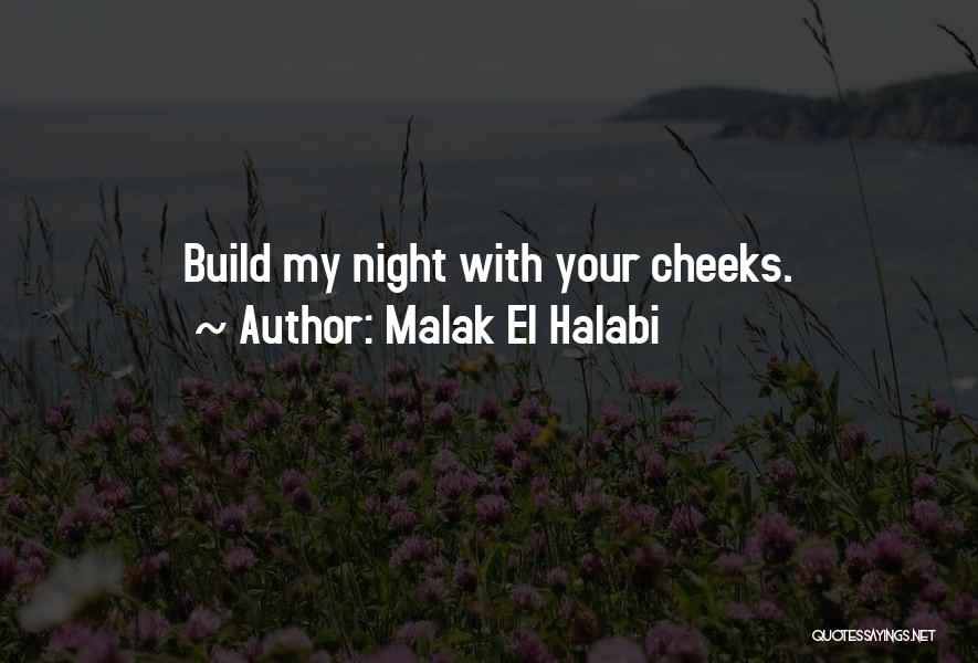 Malak El Halabi Quotes 1612322
