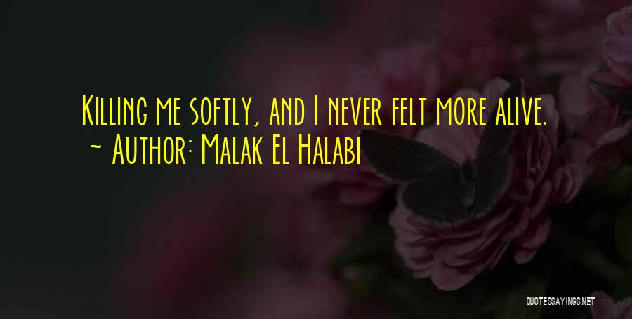 Malak El Halabi Quotes 1783841