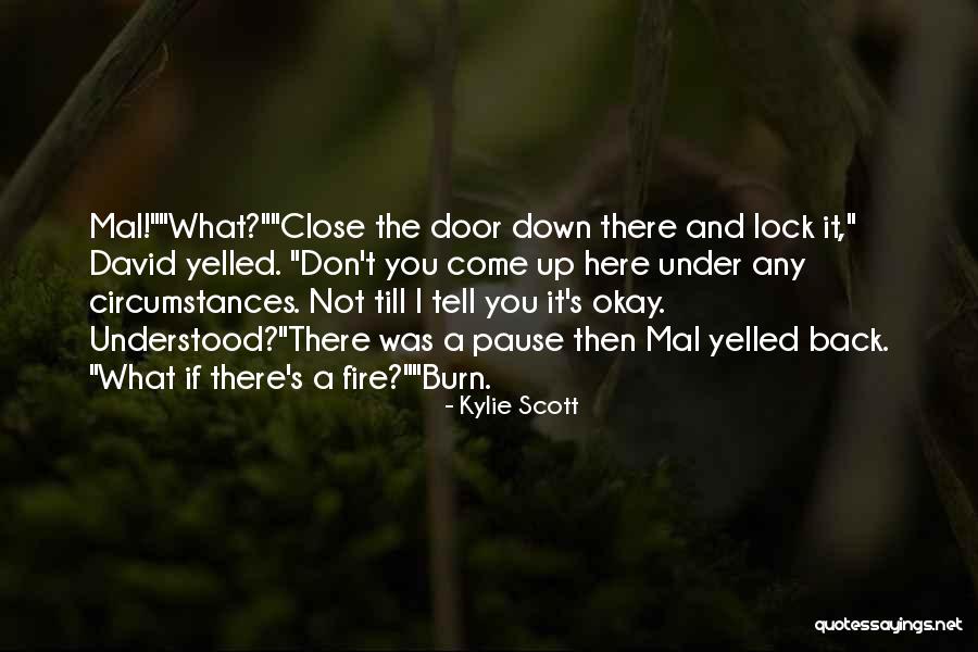 Mal'akh Quotes By Kylie Scott