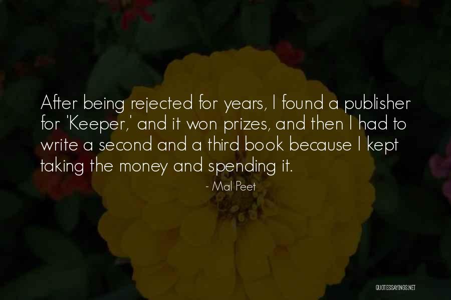 Mal'akh Quotes By Mal Peet