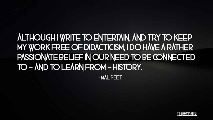 Mal'akh Quotes By Mal Peet Mal'akh Quotes By Mal Peet