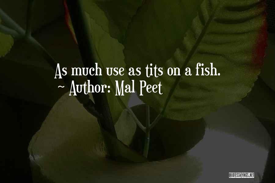 Mal'akh Quotes By Mal Peet