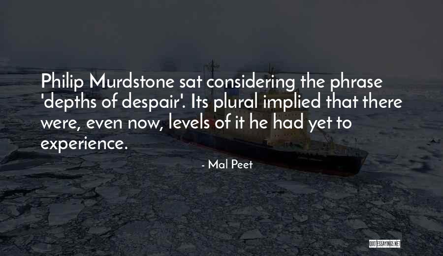 Mal'akh Quotes By Mal Peet Mal'akh Quotes By Mal Peet