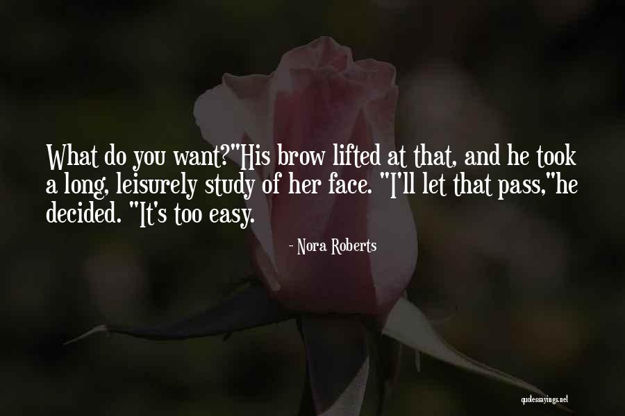 Malakhitovaya Quotes By Nora Roberts Malakhitovaya Quotes By Nora Roberts