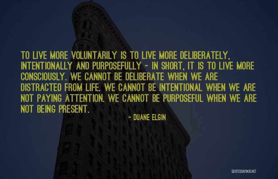 Malaking Quotes By Duane Elgin Malaking Quotes By Duane Elgin