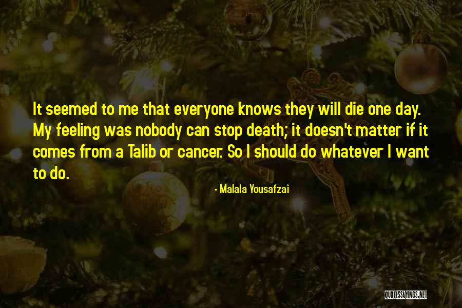 Malala Yousafzai Quotes 367780