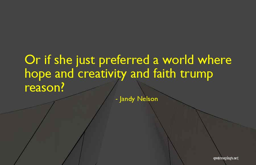 Malalai Song Quotes By Jandy Nelson Malalai Song Quotes By Jandy Nelson