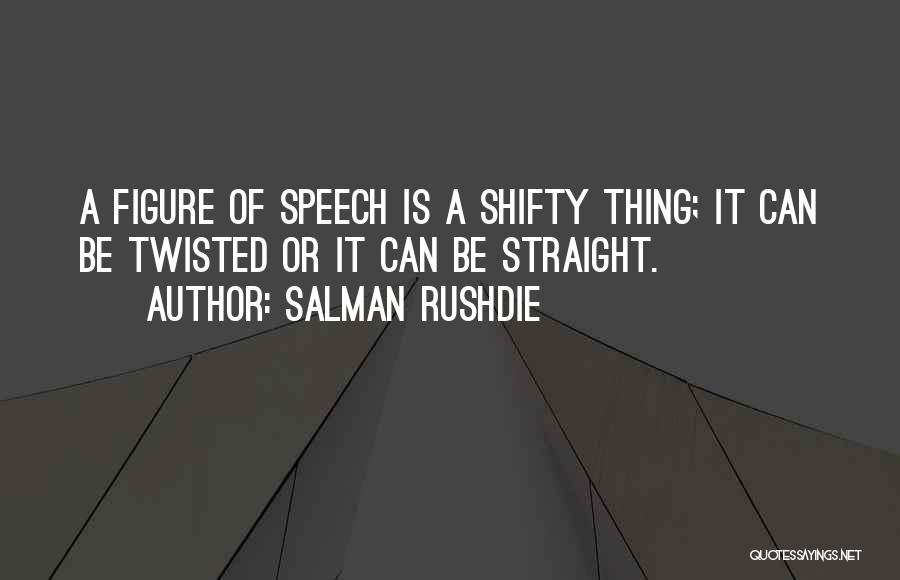 Malalampasan Ko Rin Ito Quotes By Salman Rushdie