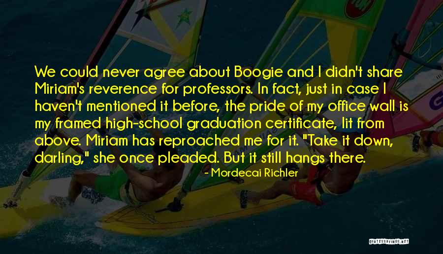 Malalas School Quotes By Mordecai Richler Malalas School Quotes By Mordecai Richler