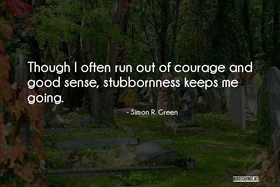 Malam Sunyi Quotes By Simon R. Green Malam Sunyi Quotes By Simon R. Green