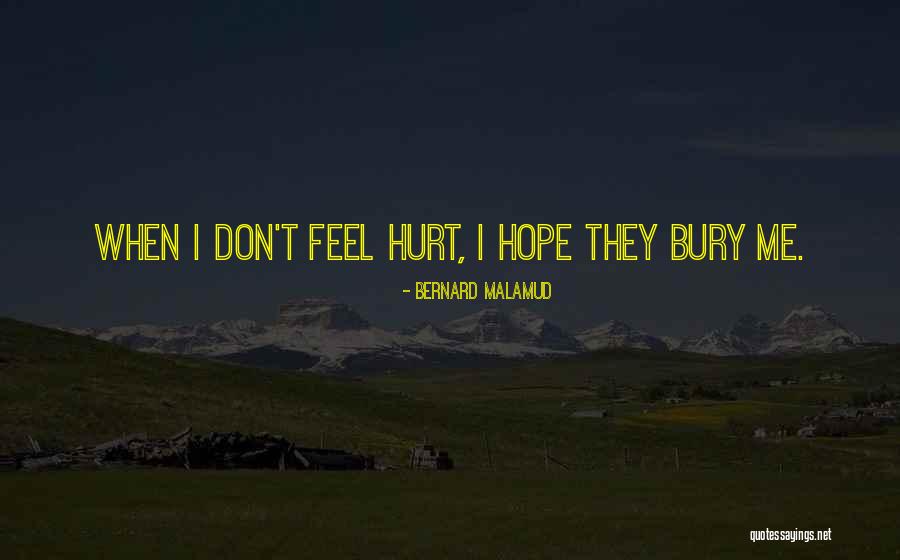 Malamud Bernard Quotes By Bernard Malamud Malamud Bernard Quotes By Bernard Malamud