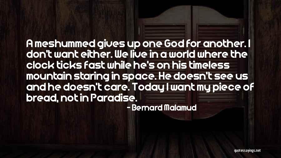 Malamud Bernard Quotes By Bernard Malamud Malamud Bernard Quotes By Bernard Malamud