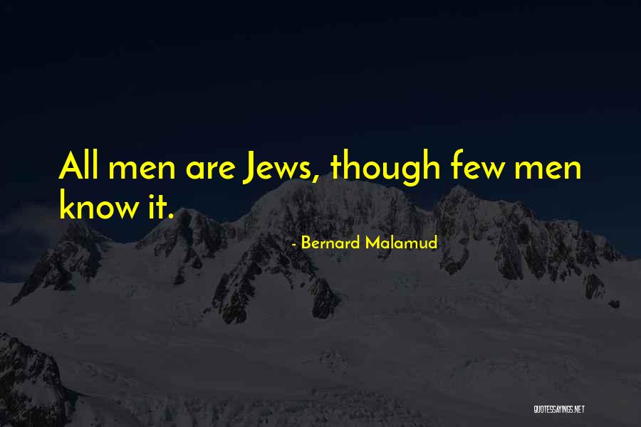 Malamud Bernard Quotes By Bernard Malamud Malamud Bernard Quotes By Bernard Malamud