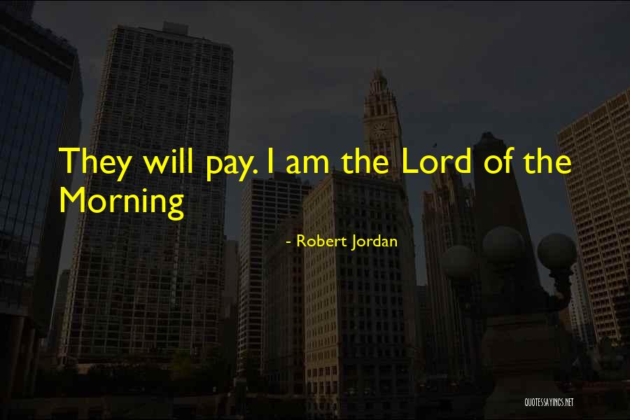 Malander Placements Quotes By Robert Jordan Malander Placements Quotes By Robert Jordan