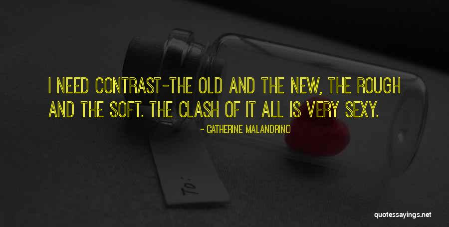Malandrino Quotes By Catherine Malandrino Malandrino Quotes By Catherine Malandrino