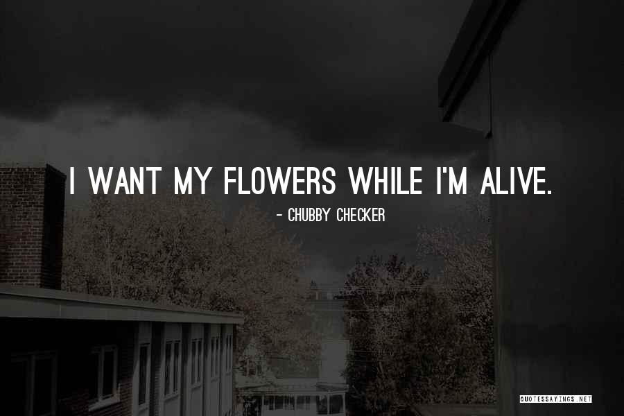 Malanenus Quotes By Chubby Checker Malanenus Quotes By Chubby Checker