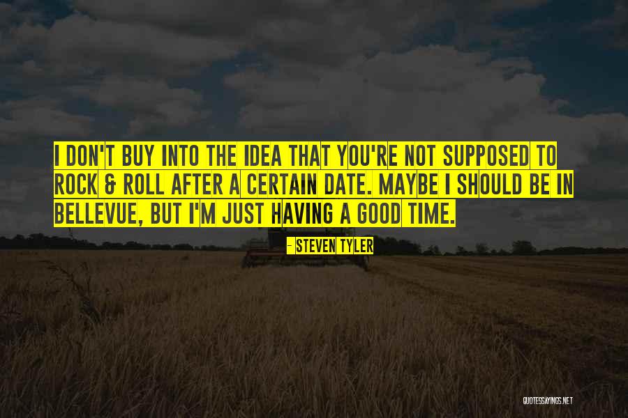 Malaney Hill Quotes By Steven Tyler Malaney Hill Quotes By Steven Tyler
