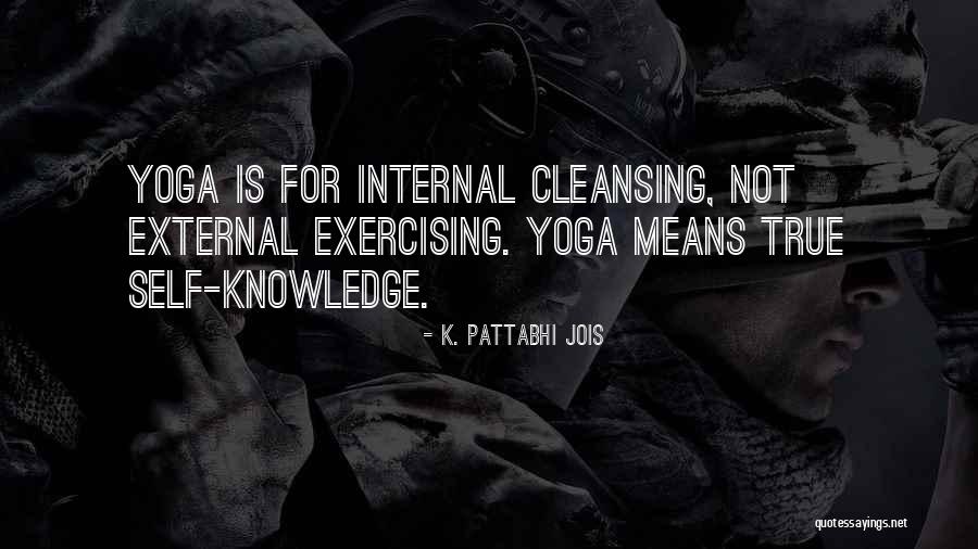 Malapetaka Adalah Quotes By K. Pattabhi Jois Malapetaka Adalah Quotes By K. Pattabhi Jois