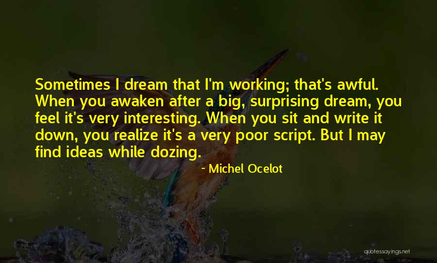 Malaprade Oxidation Quotes By Michel Ocelot Malaprade Oxidation Quotes By Michel Ocelot