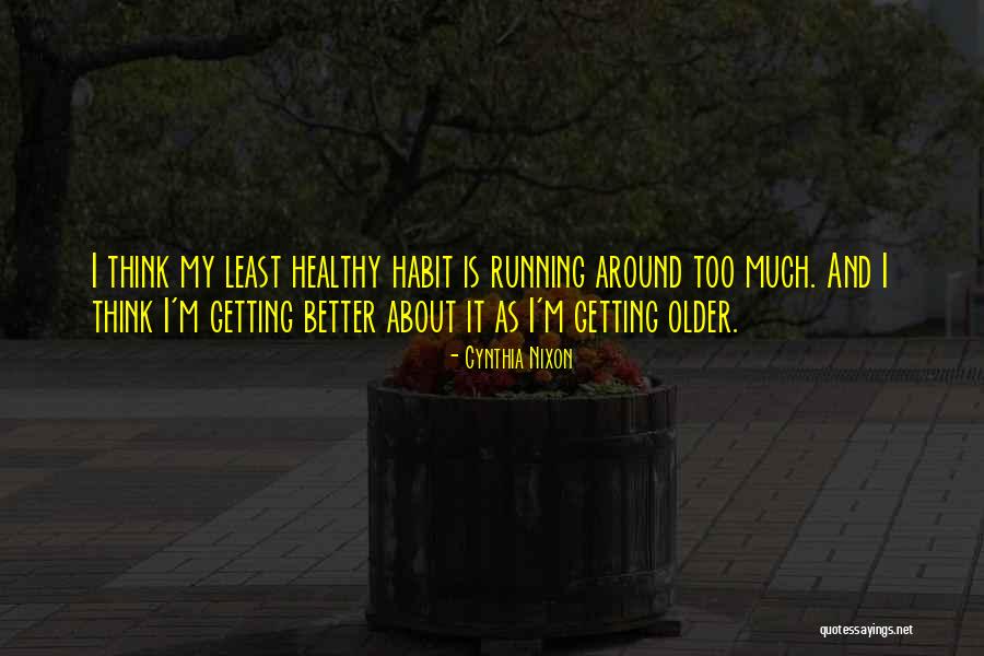 Malaspina Designer Quotes By Cynthia Nixon Malaspina Designer Quotes By Cynthia Nixon