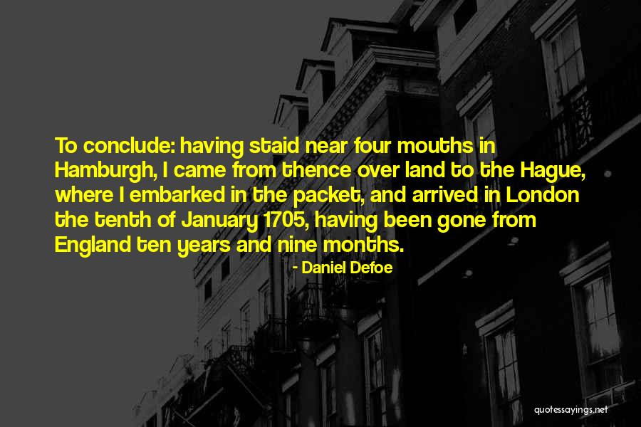 Malaspina Designer Quotes By Daniel Defoe Malaspina Designer Quotes By Daniel Defoe
