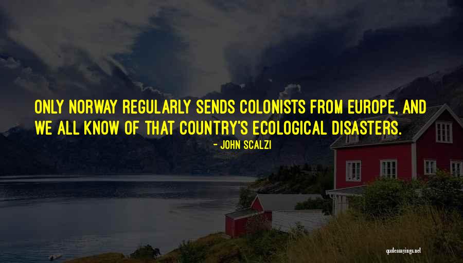 Malaspina Ranch Quotes By John Scalzi Malaspina Ranch Quotes By John Scalzi
