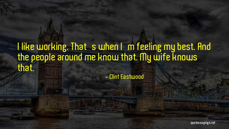Malatya Quotes By Clint Eastwood Malatya Quotes By Clint Eastwood