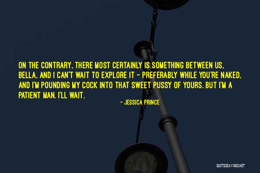Malatyalilar Quotes By Jessica Prince Malatyalilar Quotes By Jessica Prince