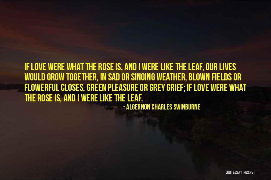 Malave Mirelsa Quotes By Algernon Charles Swinburne Malave Mirelsa Quotes By Algernon Charles Swinburne