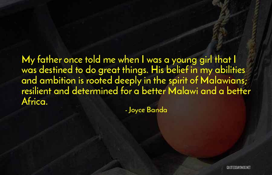 Malawi Africa Quotes By Joyce Banda Malawi Africa Quotes By Joyce Banda