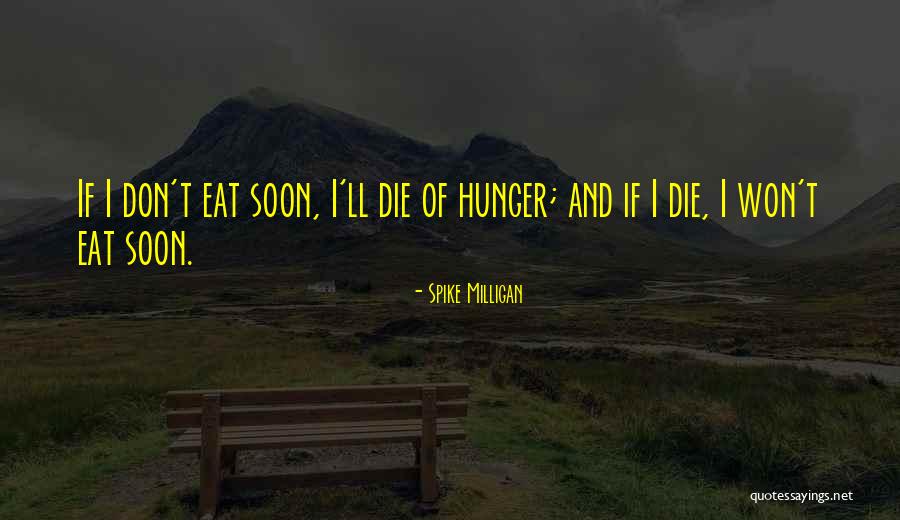 Malayalam Election Campaign Quotes By Spike Milligan Malayalam Election Campaign Quotes By Spike Milligan