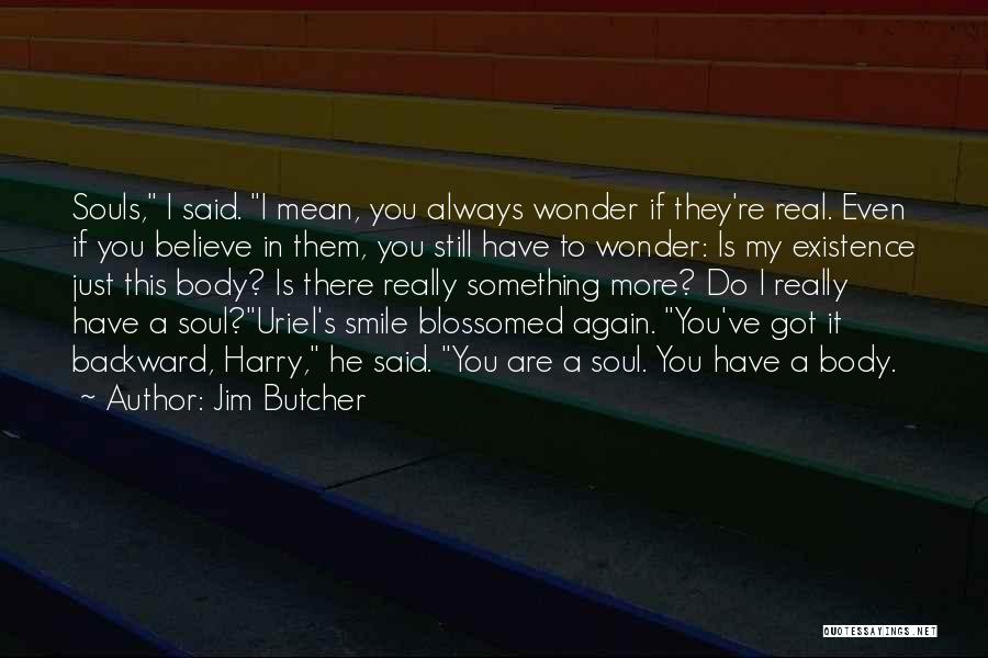 Malayalam Senti Love Quotes By Jim Butcher