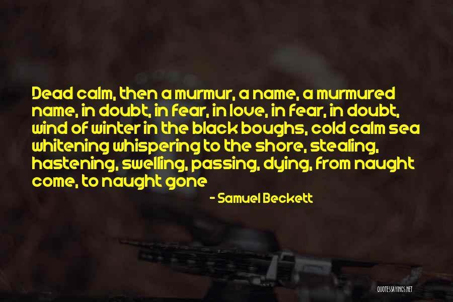 Malayan Tapir Quotes By Samuel Beckett Malayan Tapir Quotes By Samuel Beckett