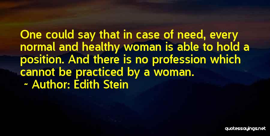 Malaysian Dbz Best Quotes By Edith Stein