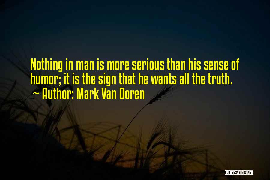 Malaysias Quotes By Mark Van Doren Malaysias Quotes By Mark Van Doren