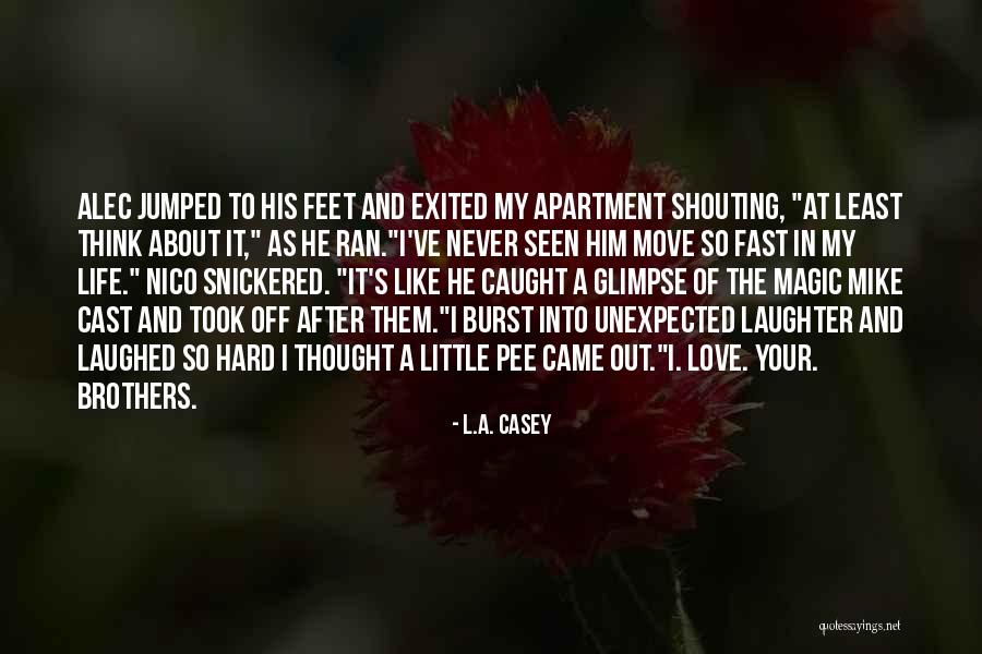 Malazans Quotes By L.A. Casey Malazans Quotes By L.A. Casey