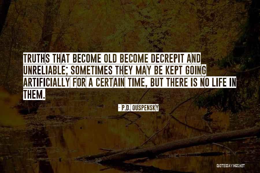 Malbon Brothers Quotes By P.D. Ouspensky Malbon Brothers Quotes By P.D. Ouspensky