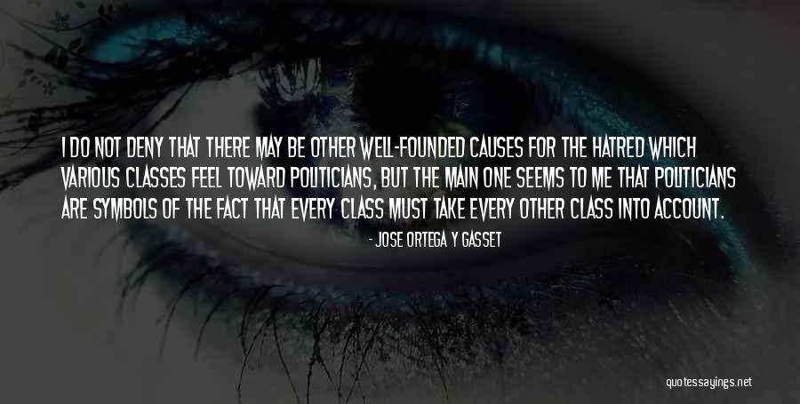 Malbran Inmobiliaria Quotes By Jose Ortega Y Gasset Malbran Inmobiliaria Quotes By Jose Ortega Y Gasset