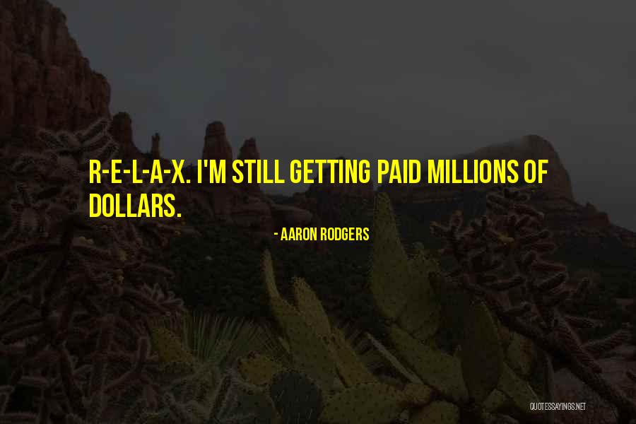 Malbrant Quotes By Aaron Rodgers Malbrant Quotes By Aaron Rodgers