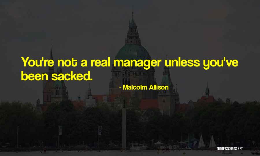 Malcolm Allison Quotes 466115 Malcolm Allison Quotes 466115