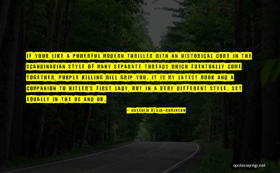 Malcolm Blair-Robinson Quotes 1823976 Malcolm Blair-Robinson Quotes 1823976