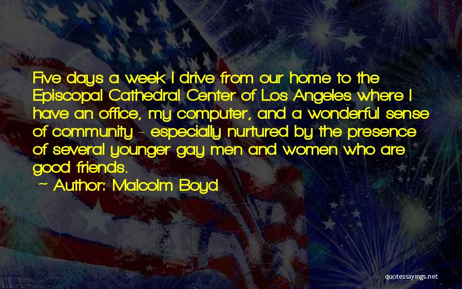 Malcolm Boyd Quotes 1544907 Malcolm Boyd Quotes 1544907