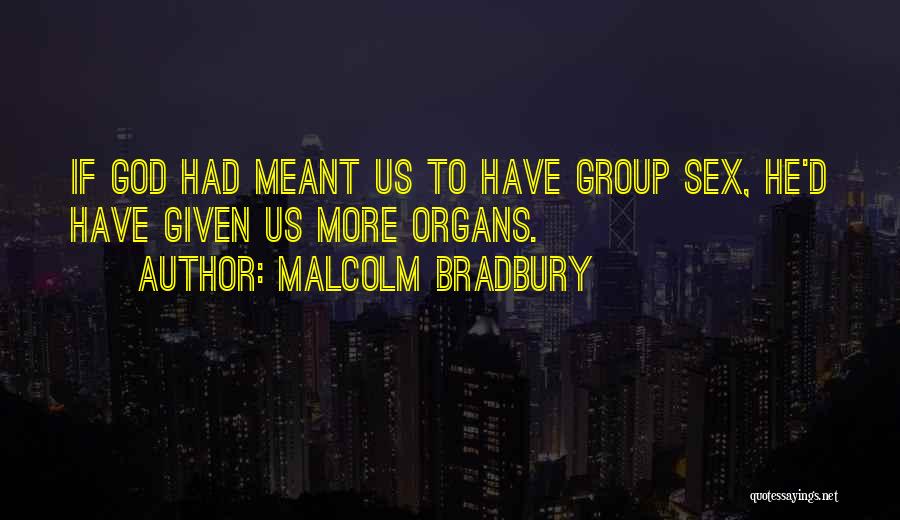 Malcolm Bradbury Quotes 1189516