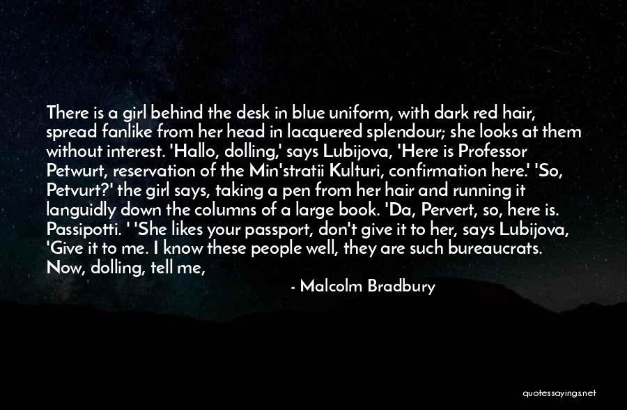 Malcolm Bradbury Quotes 1921583